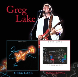 Greg Lake – Greg Lake / Manoeuvres (ristampa 2015) – Recensione