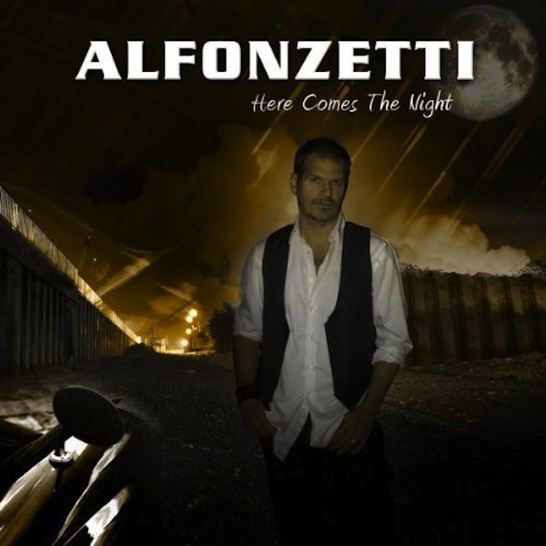 Alfonzetti – Here Comes The Night – Recensione