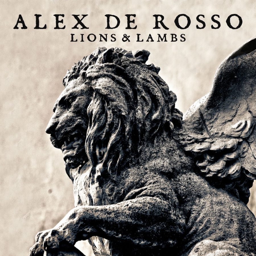 Alex De Rosso – Lions & Lambs – Recensione