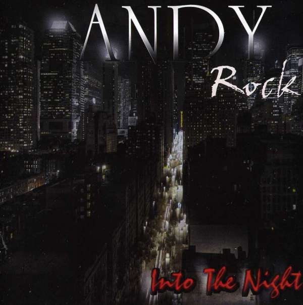 Andy Rock – Into the Night – Recensione