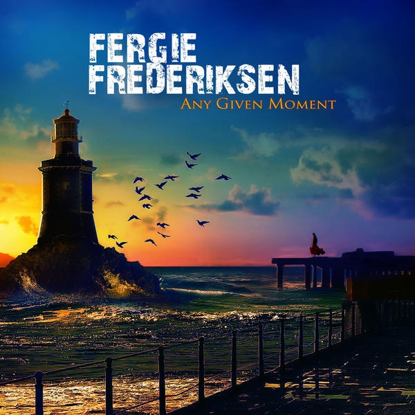 Fergie Frederiksen – Any Given Moment – Recensione