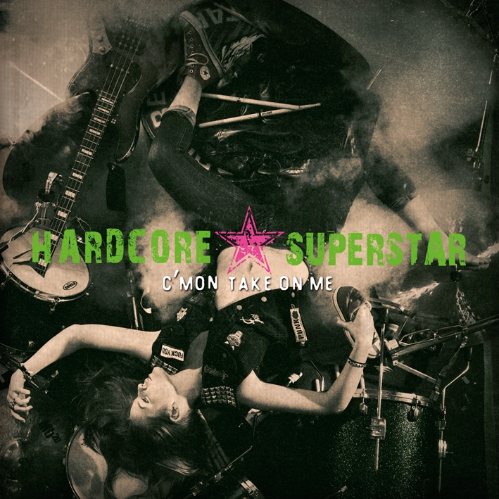 Hardcore Superstar – C’Mon Take On Me – Recensione