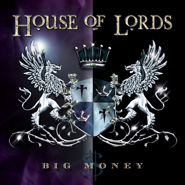 House of Lords – Big Money – Recensione