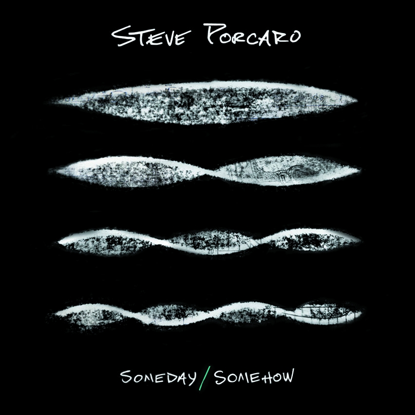 Steve Porcaro – Someday/Somehow – recensione