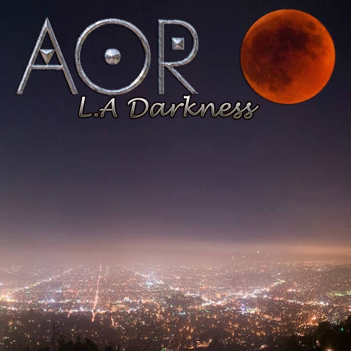 AOR – L.A. Darkness – Recensione