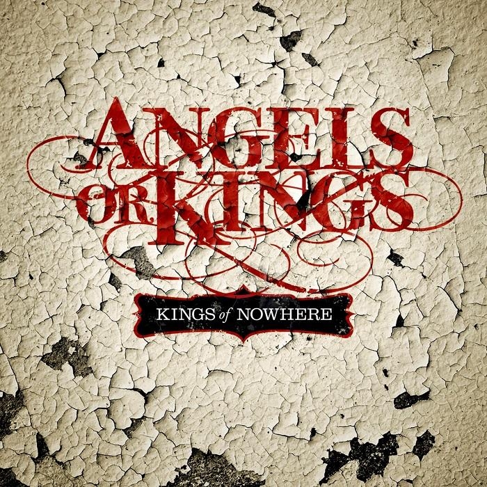Angels Or Kings – Kings Of Nowhere – Recensione