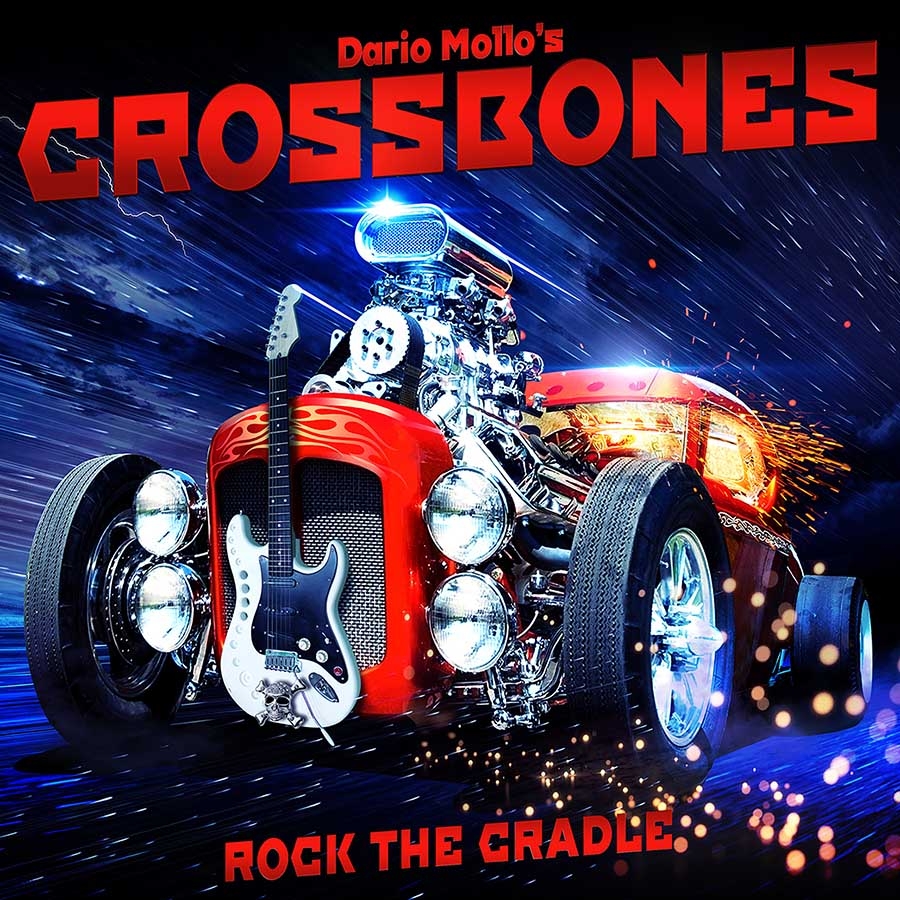 Dario Mollo’s Crossbones – Rock the Cradle – recensione