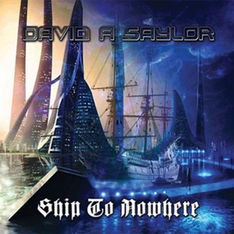 David A. Saylor – Ship to Nowhere – recensione
