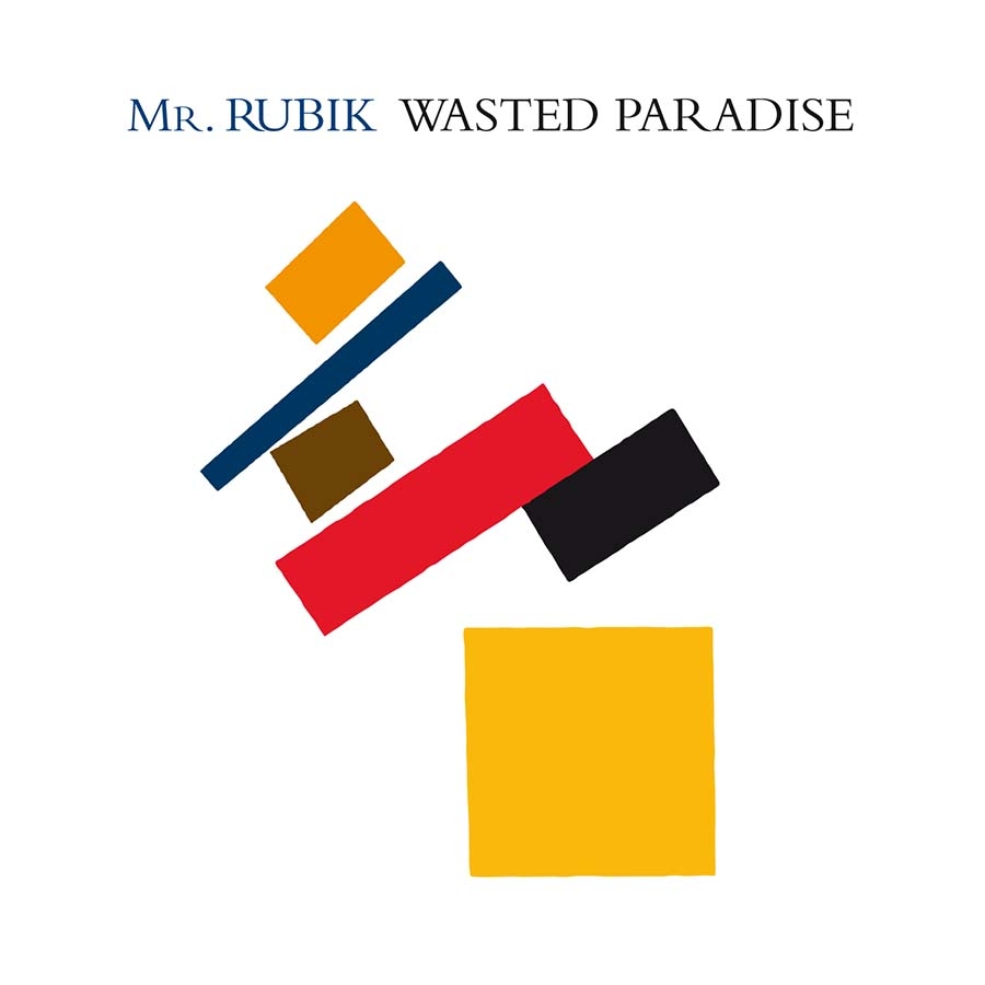Mr. Rubik – Wasted Paradise – recensione