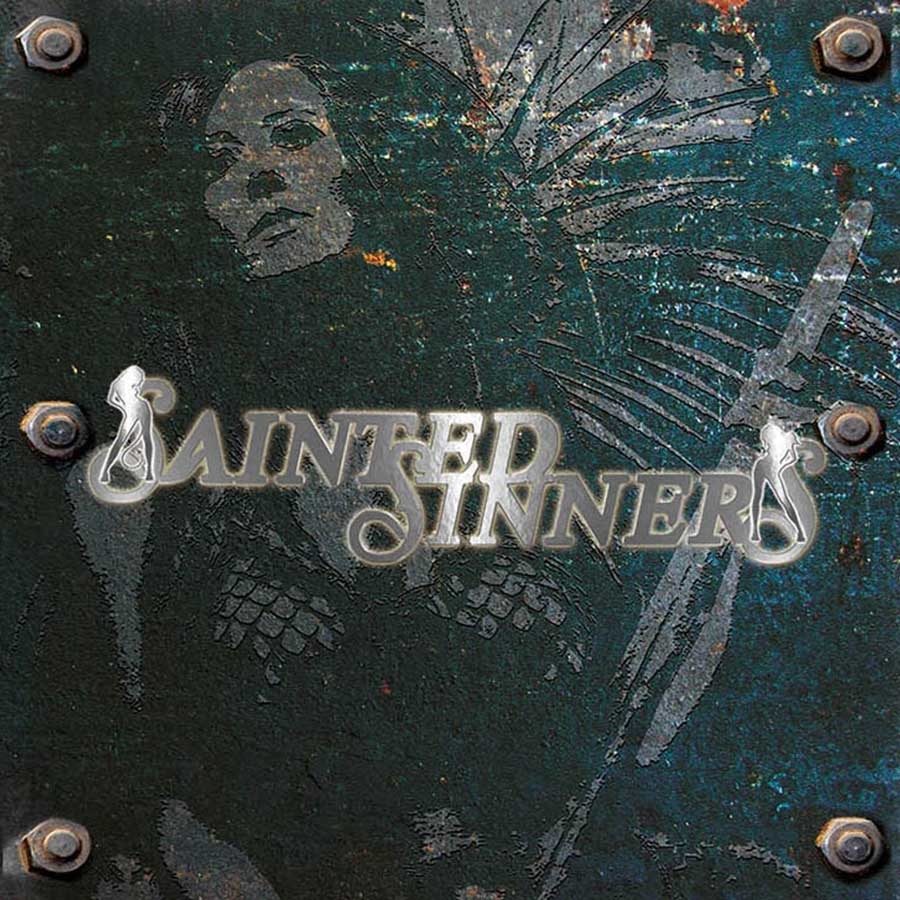 Sainted Sinners – Sainted Sinners – recensione