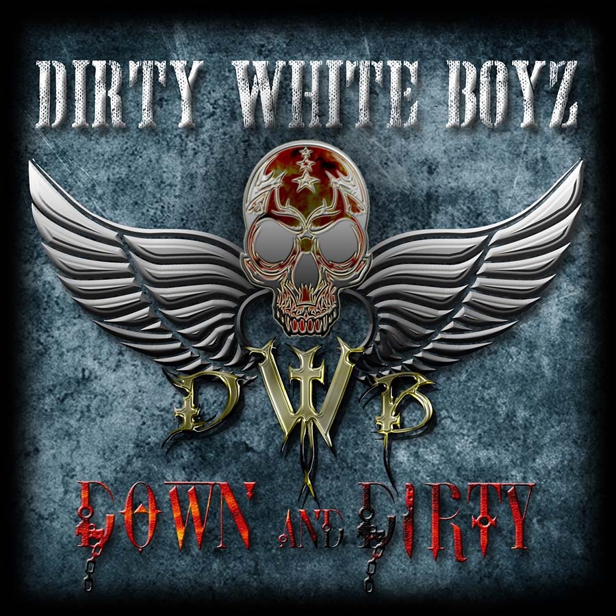 Dirty White Boyz – Down And Dirty – Recensione