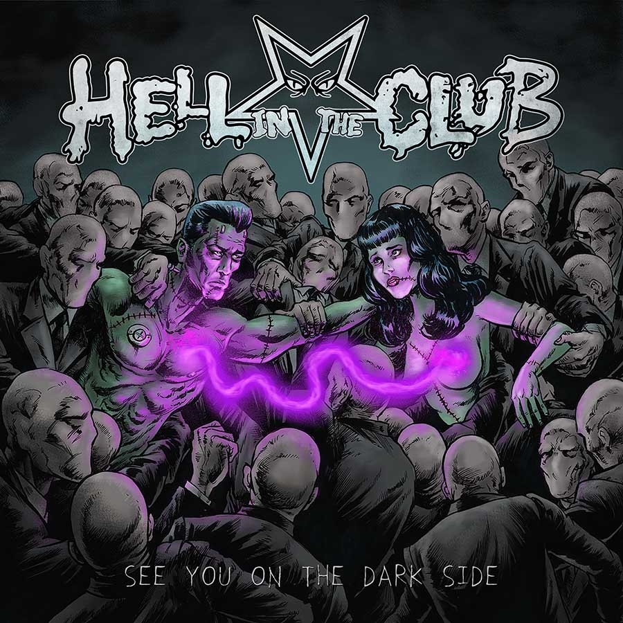 Hell in The Club – See You On The Dark Side – recensione