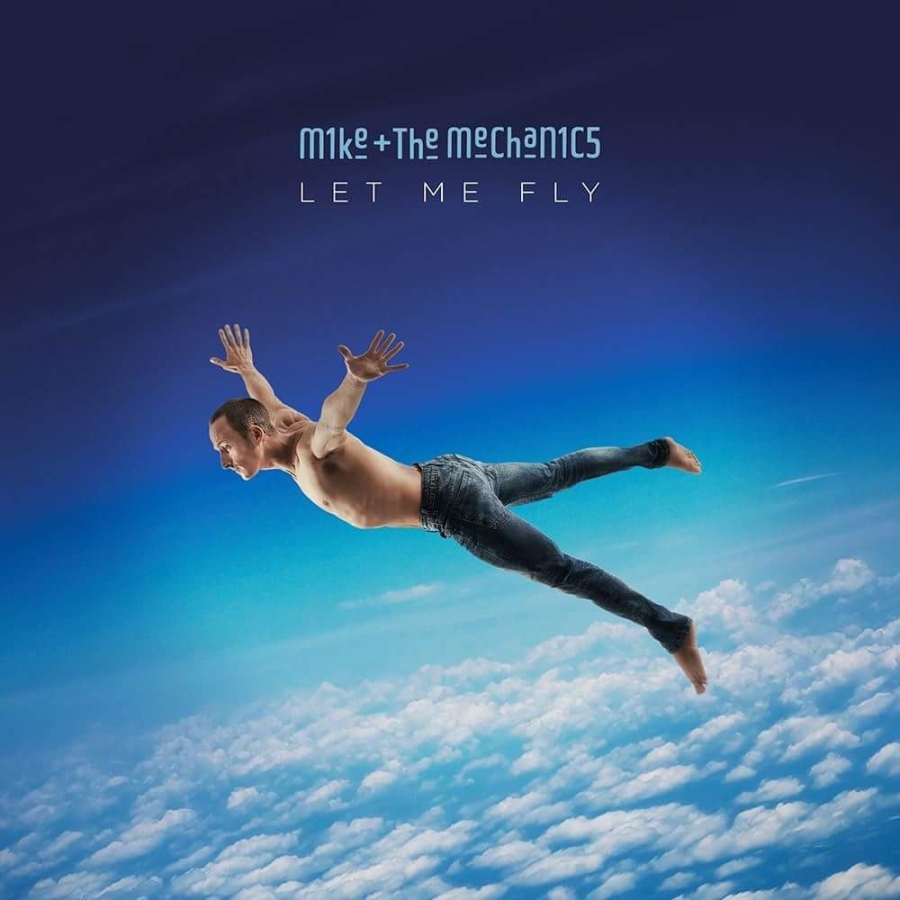 Mike & The Mechanics – Let Me Fly – Recensione