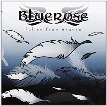 Bluerose – Fallen From Heaven – recensione