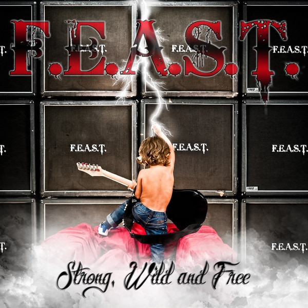 F.E.A.S.T. – Strong, Wild and Free – recensione