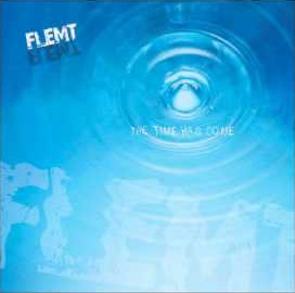 Flemt – The Time Has Come – Recensione