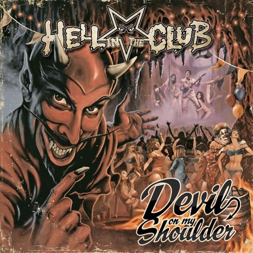 Hell In The Club – Devil On My Shoulder – recensione