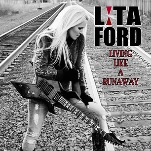 Lita Ford – Living Like A Runaway – Recensione