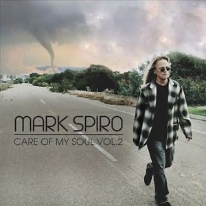 Mark Spiro – Care Of My Soul Vol.2 – Recensione