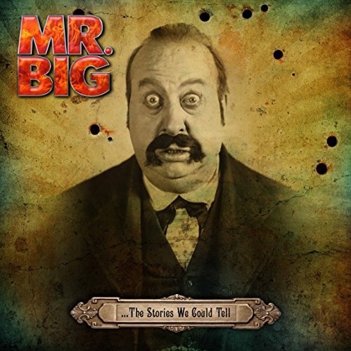 Mr. Big – …The Stories We Could Tell – recensione