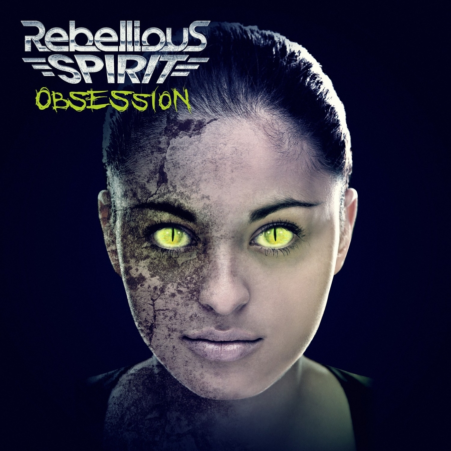 Rebellious Spirit – Obsession – Recensione