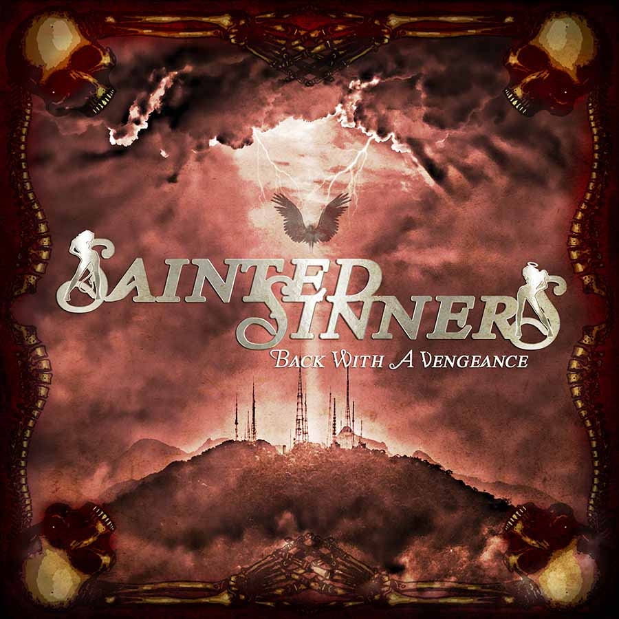 Sainted Sinners – Back For Vengeance – Recensione