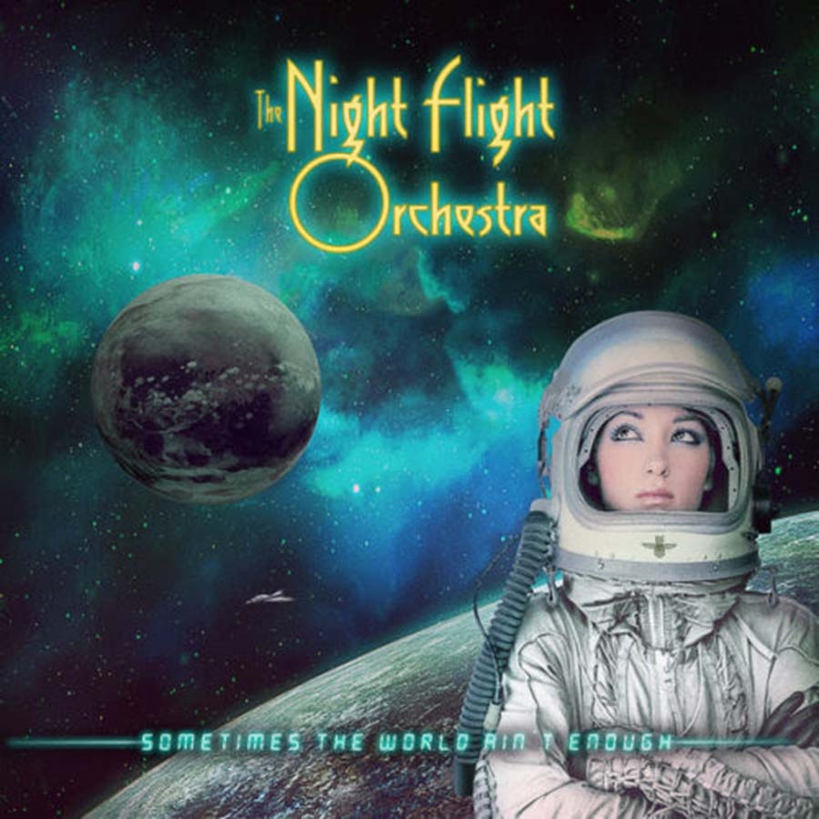 The Night Flight Orchestra – Sometimes The World Ain’t Enough – recensione