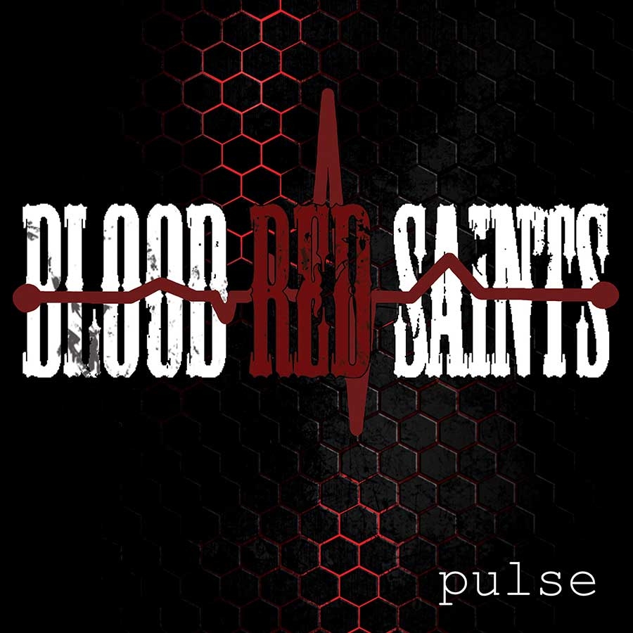 Blood Red Saints – Pulse – recensione