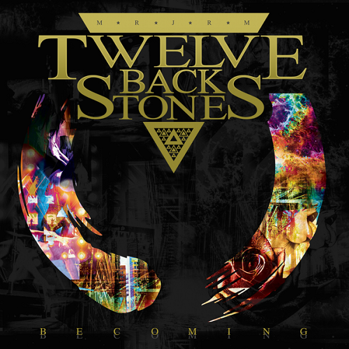 Twelve Back Stones – Becoming – Recensione