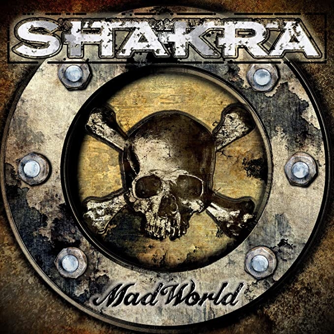 Shakra – Mad World – recensione