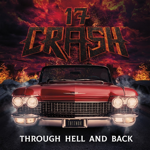 17 Crash – Through Hell And Back – recensione