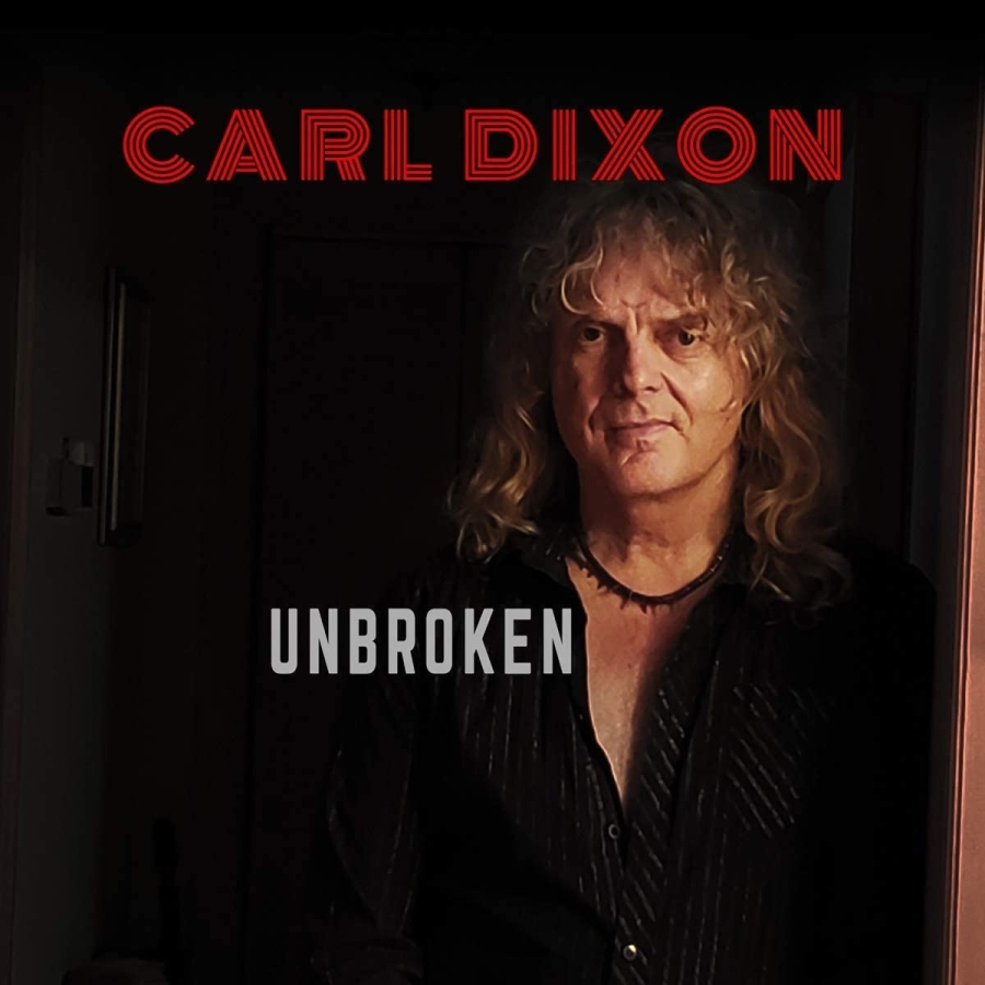 Carl Dixon – Unbroken – recensione