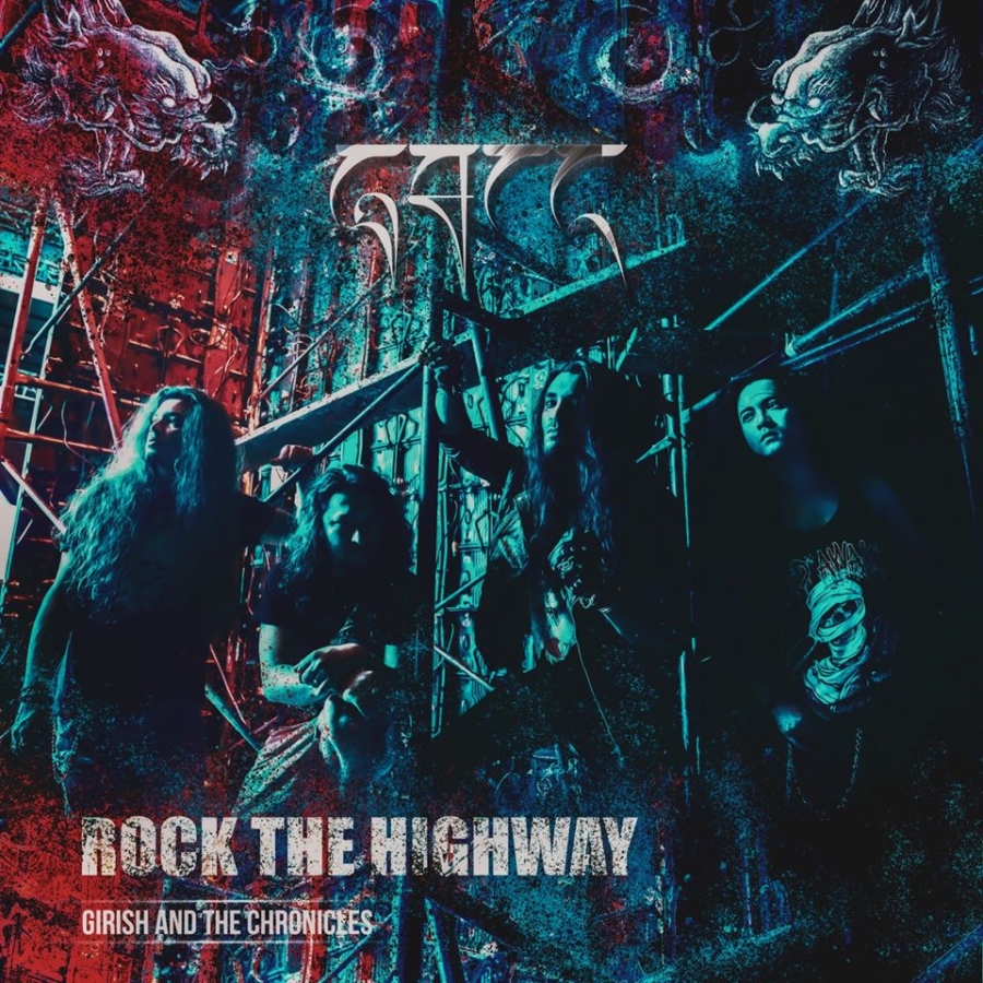 Girish and The Chronicles – Rock The Highway – recensione