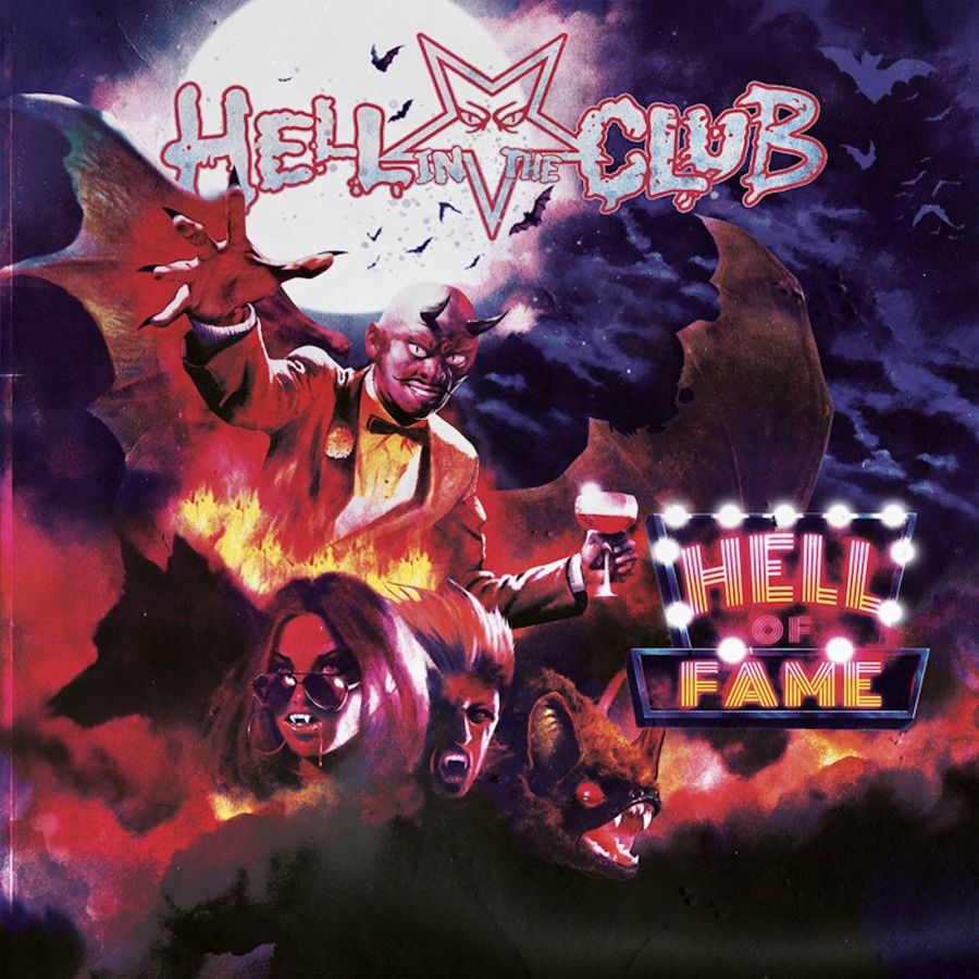 Hell In The Club – Hell Of Fame – recensione