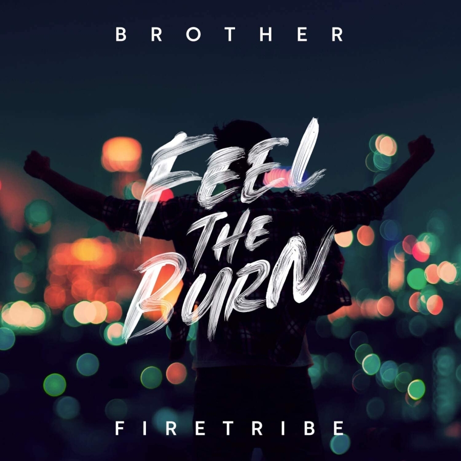 BROTHER FIRETRIBE – Feel the Burn  – recensione