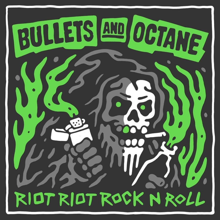 Bullets And Octane – Riot Riot Rock N Roll – recensione