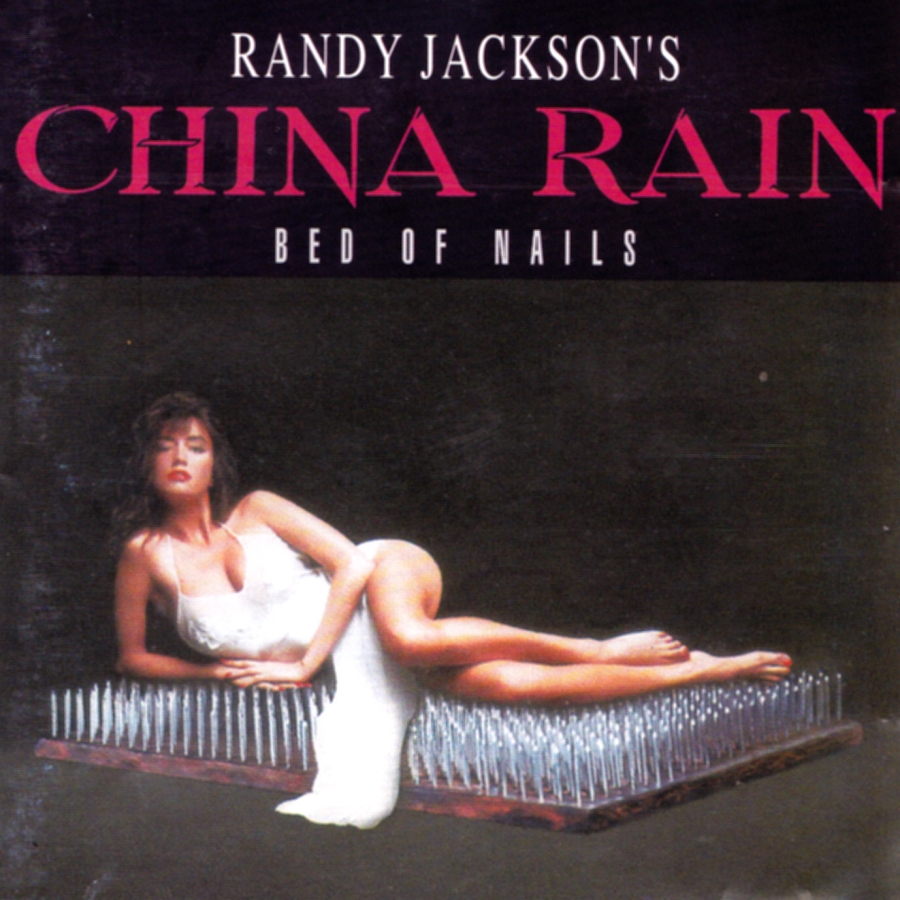 Randy Jackson’s China Rain – Bed Of Nails – Gemma Sepolta