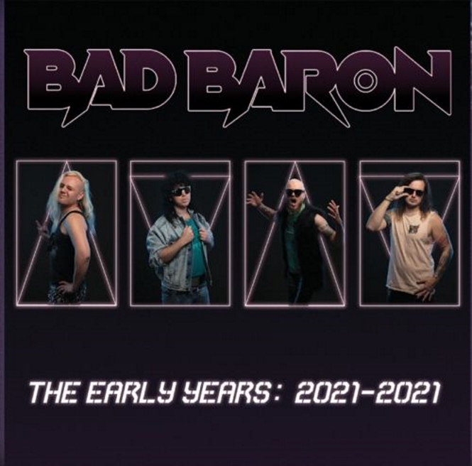 Bad Baron – The Early Years: 2021-2022 (EP) – Recensione
