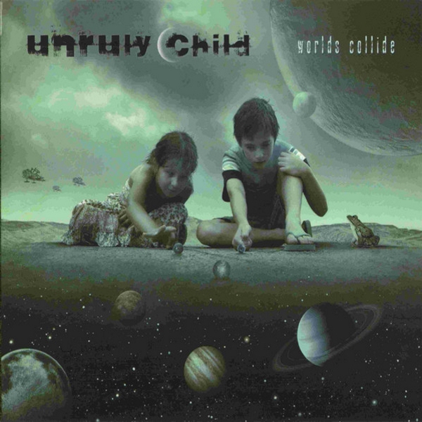 Unruly Child – Worlds Collide  – Recensione