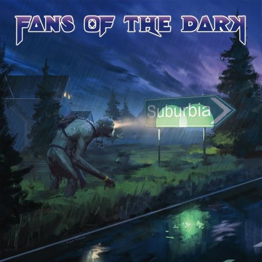 Fans of the Dark – Suburbia – Recensione