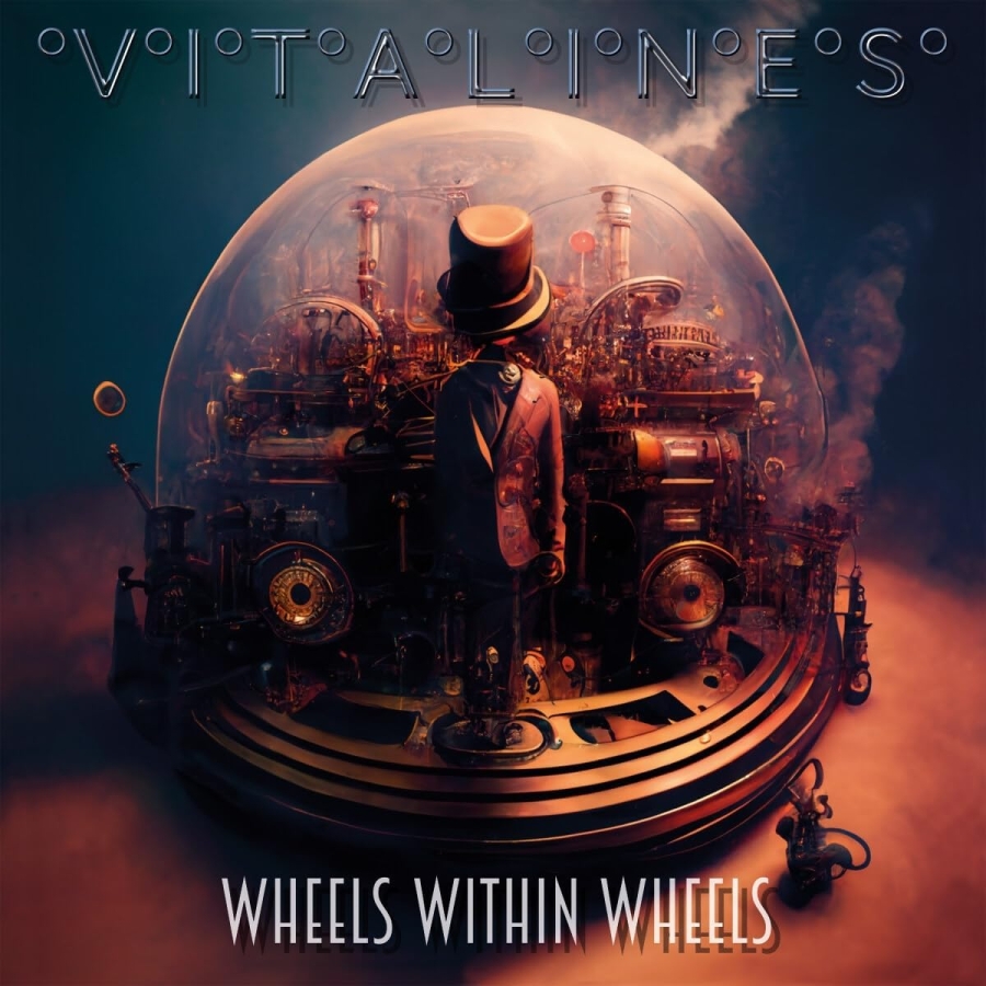 Vitalines – Wheels Within Wheels – Recensione