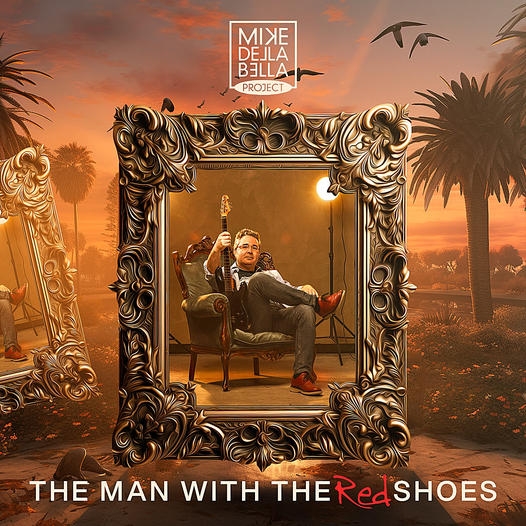Mike Della Bella Project – The Man With The Red Shoes – recensione