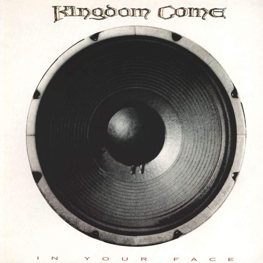 Kingdom Come – In Your Face – Classico