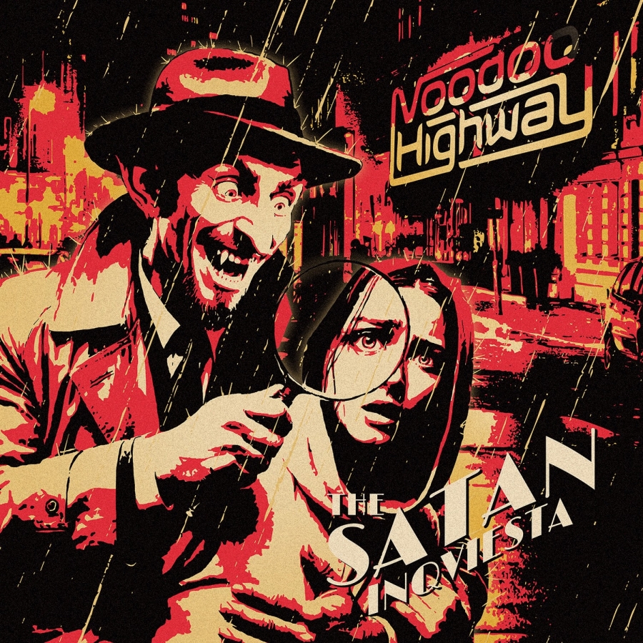 Voodoo Highway – The Satan Inqviesta – Recensione
